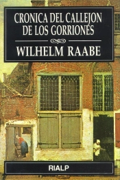Crónica Del Callejón De Los Gorriones