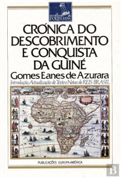 Bertrand.pt - Crónica do Descobrimento e Conquista da Guiné