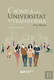 Cronica D'Una Universitat Que Transforma