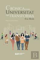 Cronica D'Una Universitat Que Transforma
