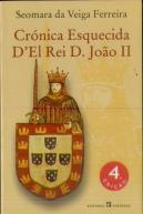 Crónica Esquecida D'El Rei D.Joao II