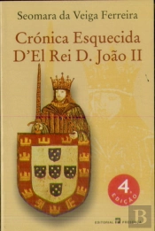 Crónica Esquecida D'El Rei D.Joao II