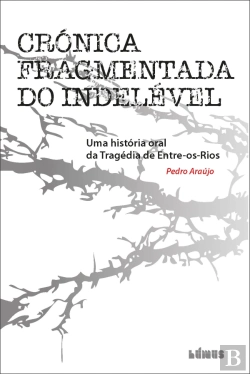 Bertrand.pt - Crónica Fragmentada do Indelével