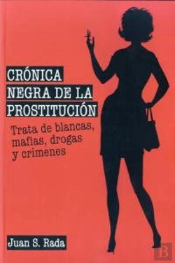 Bertrand.pt - Crónica Negra De La Prostitución