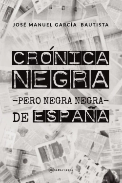 Bertrand.pt - Cronica Negra -Pero Negra Negra- De España