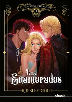 Bertrand.pt - Cronicas Arcanas 3. Los Enamorados