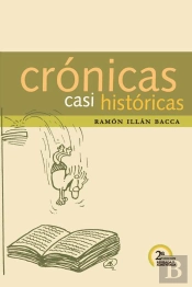 Crónicas Casi Históricas 2da. Edición
