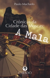 Crónicas da Cidade das Moscas: A Mala