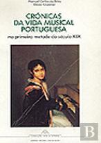 Crónicas da Vida Musical Portuguesa