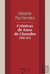 Crónicas De Anos De Chumbo (2008-2013)