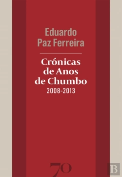 Bertrand.pt - Crónicas De Anos De Chumbo (2008-2013)