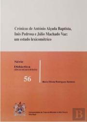 Crónicas de António Alçada, Inês Pedrosa e Júlio Machado Vaz  