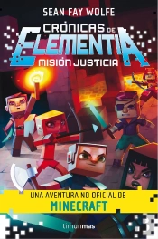 Crónicas De Elementia Nº 01/03 Misión Justicia