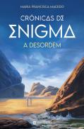 Crónicas de Enigma - A Desordem