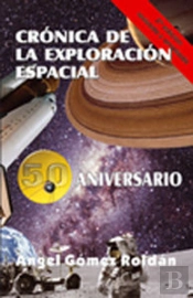 Crónicas De La Exploración Espacial