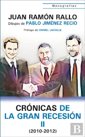 Crónicas De La Gran Recesión (2010-2011)