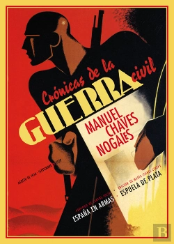 Bertrand.pt - Crónicas De La Guerra Civil (Agosto De 1936 - Septiembre De 1939)