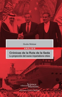 Bertrand.pt - Crónicas De La Ruta De La Seda : La Proyección Del Nuevo Imperialismo Chino