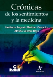 Crónicas De Los Sentimientos Y La Medicina
