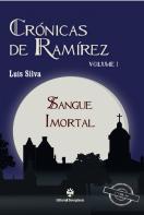 Crónicas de Ramírez - Volume 1