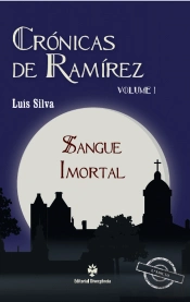 Crónicas de Ramírez - Volume 1