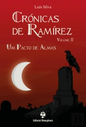 Crónicas de Ramírez – Volume II