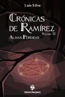 Crónicas de Ramírez - Volume III