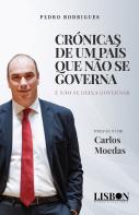Crónicas de Um País que Não Se Governa e Não Se Deixa Governar