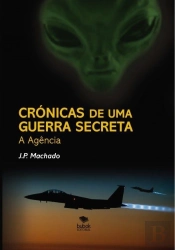 Crónicas De Uma Guerra Secreta - A Agência