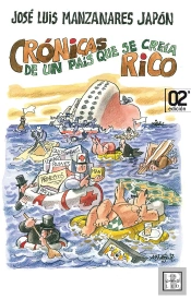 Crónicas De Un País Que Se Creía Rico