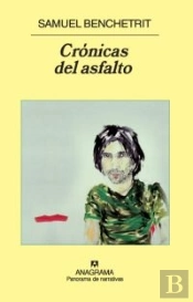 Crónicas Del Asfalto