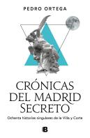 Cronicas Del Madrid Secreto