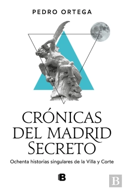 Bertrand.pt - Cronicas Del Madrid Secreto