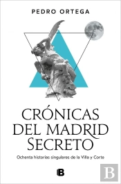 Cronicas Del Madrid Secreto