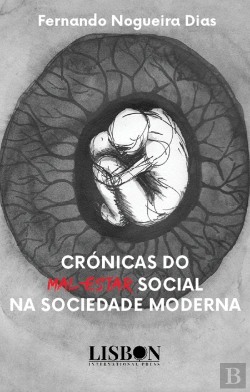 Bertrand.pt - Crónicas do Mal-estar Social na Sociedade Moderna