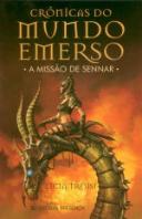 Crónicas do Mundo Emerso - A Missão de Senhar