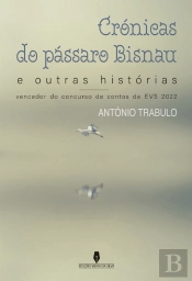 Crónicas do Pássaro Bisnau e Outras Histórias