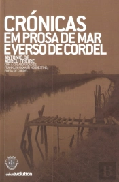 Crónicas em Prosa de Mar e Verso de Cordel