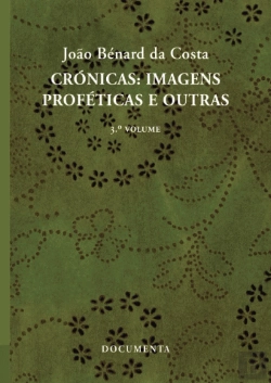Bertrand.pt - Crónicas: Imagens Proféticas e Outras