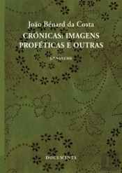 Crónicas: Imagens Proféticas e Outras