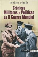 Crónicas Militares e Políticas da II Guerra Mundial