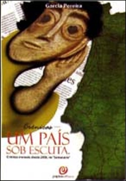 Bertrand.pt - Crónicas - Um País sob Escuta