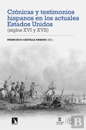 Cronicas Y Testimonios Hispanos