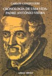 Cronologia de Uma Vida: Padre António Vieira