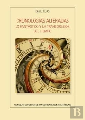 Cronologias Alteradas Lo Fantastico Y La Transgresion Del