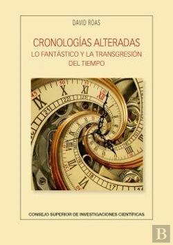 Bertrand.pt - Cronologias Alteradas Lo Fantastico Y La Transgresion Del