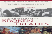 Crooked Deals And Broken Treaties