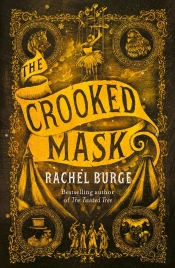 Crooked Mask (Sequel To The Twisted Tree)