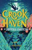 Crookhaven: O labirinto esquecido (autografado)