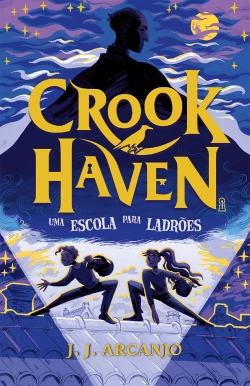 Bertrand.pt - Crookhaven: Uma escola para ladrões
